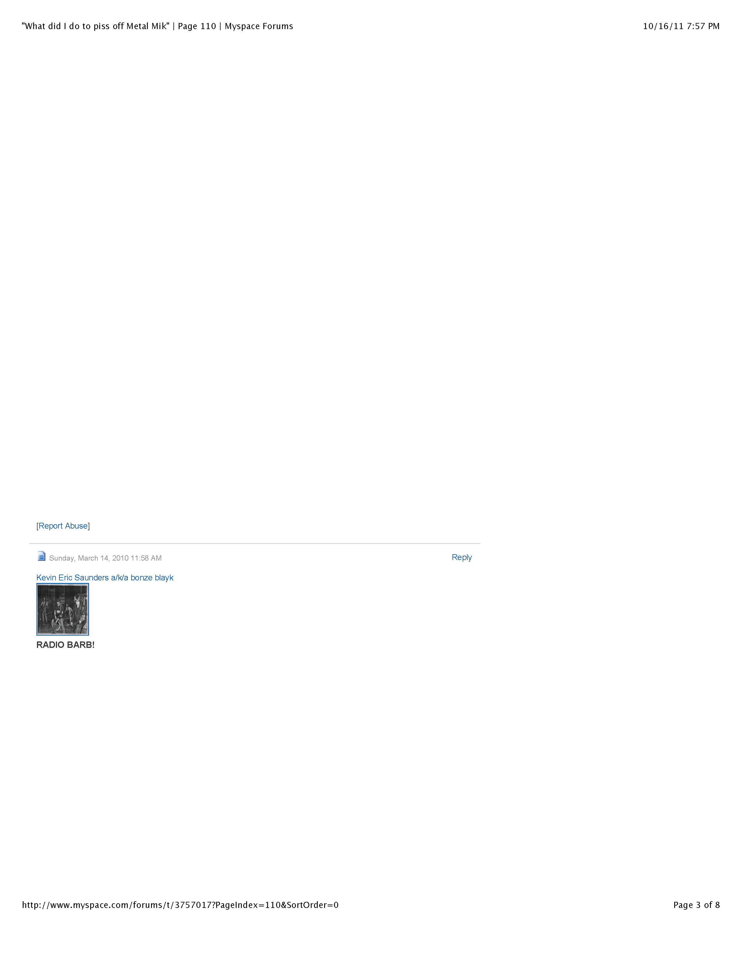 ./MySpace - 'What did I do to piss off Metal Mike' | Page 110 | Myspace Forums re Metal Mike Saunders_Page_3.png